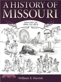 在飛比找三民網路書店優惠-A History of Missouri ─ 1860 T