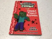 BOOK 7 DIARY OF A MINECRAFT ZOMBIE,ZOMBIE FAMILY REUNION ZACK ZOMBIE,book 7