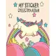 My Sticker Collection Album: Blank Favorite and Love Stickers Collecting Book for Kids, Keeping Activity Hobbies for Create Imagine Album for Girls