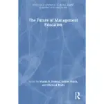 THE FUTURE OF MANAGEMENT EDUCATION