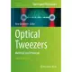 Optical Tweezers: Methods and Protocols