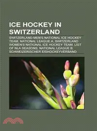 在飛比找三民網路書店優惠-Ice Hockey in Switzerland