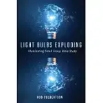 LIGHT BULBS EXPLODING