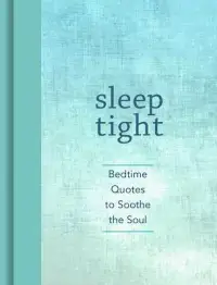 在飛比找博客來優惠-Sleep Tight: Bedtime Quotes to