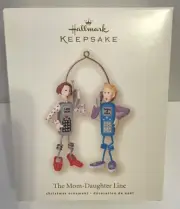 New Hallmark Keepsake “The Mom-Daughter Line” Ornament 2007