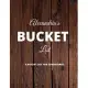 Alexandria’’s Bucket List: A Creative, Personalized Bucket List Gift For Alexandria To Journal Adventures. 8.5 X 11 Inches - 120 Pages (54 ’’What