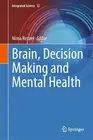 Brain, Decision Making and Mental Health by Nima Rezaei (English) Hardcover Book
