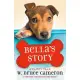 Bella’s Story: A Puppy Tale