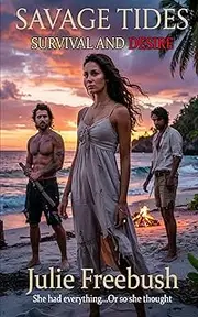 Savage Tides: Survival and Desire