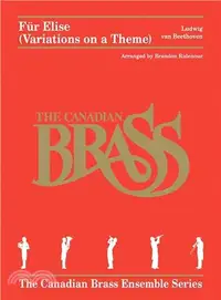 在飛比找三民網路書店優惠-Fur Elise ― The Canadian Brass