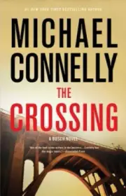 The Crossing -- Free Preview -- The First 9 Chapters by Connelly, Michael