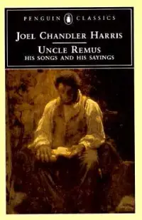 在飛比找博客來優惠-Uncle Remus: His Songs and His