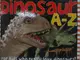 【書寶二手書T2／少年童書_I5E】Dinosaur A-Z_Priddy, Roger