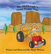 Mr. McDoogle's Dune Buggy Trip - Hardcover - Children's Book- Signed