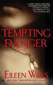 Tempting Danger by Eileen Wilks (English) Paperback Book