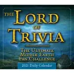 2021 THE LORD OF TRIVIA -- THE ULTIMATE MIDDLE EARTH FAN CHALLENGE BOXED DAILY CALENDAR