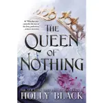 THE QUEEN OF NOTHING (THE FOLK OF THE AIR #3)/HOLLY BLACK【三民網路書店】