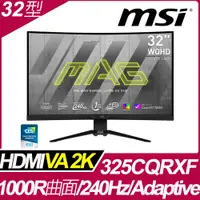 在飛比找PChome24h購物優惠-MSI MAG 325CQRXF 曲面電競螢幕 (32型/2