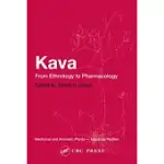 KAVA: FROM ETHNOLOGY TO PHARMACOLOGY