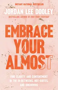 在飛比找誠品線上優惠-Embrace Your Almost: Find Clar