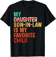 [JIAGANYI] My Son in Law is My Favorite Child Funny Fathers Day Retro T-Shirt