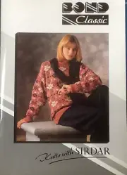Knits with SIRDAR Bond Classic / USM / Ultimate Sweater Machine Pattern Book