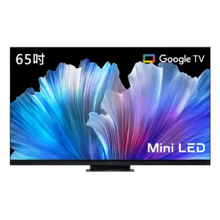 TCL 65吋 C935 Mini LED Google TV 量子智能連網液晶顯示器【含簡易安裝】65C935