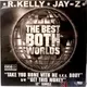 ST Music Shop★【黑膠唱片均一價199】R. KELLY & JAY-Z - THE BEST OF BOTH WORLDS ~特賣出清!!只有一張