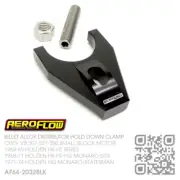 AEROFLOW BILLET DIZZY HOLD DOWN V8 307-327-350 SBC [HOLDEN HK-HT-HG MONARO] BLK