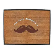You Cant Download A Moustache - Funny Novelty Doormat Man Cave Floor mat