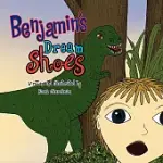 BENJAMIN’S DREAM SHOES: BENJAMIN’S DREAM SHOES