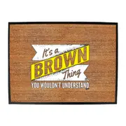 Brown V2 Surname Thing - Funny Novelty Doormat Man Cave Floor mat