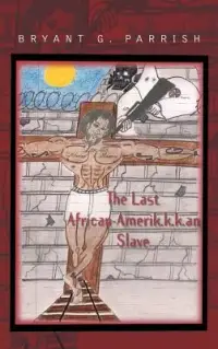 在飛比找博客來優惠-The Last African Amerik.K.K.an