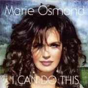 I Can Do This by Marie Osmond (CD, Nov-2010, Osmond) New Sealed