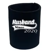 Husband Since 2020 - Funny Novelty Stubby Holder