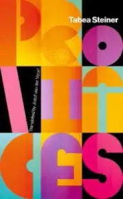 Provinces (SVIZRA) by Tabea Steiner [Paperback, 36 pages]