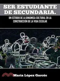 在飛比找三民網路書店優惠-Ser Estudiante de Secundaria. 