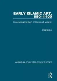 在飛比找博客來優惠-Early Islamic Art, 650-1100: C
