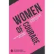 Women of Courage: God did some serious business with these women - Personal Study Guide