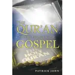 THE QUR’AN BY THE LIGHT OF THE GOSPEL