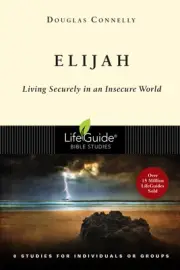 Elijah (Lifeguide Bible Study Series)