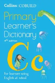 Collins COBUILD Primary Learners Dictionary: Age 7+ Paperback Book
