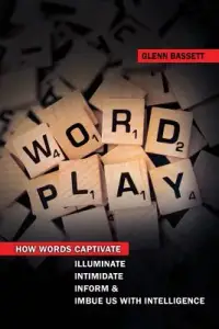 在飛比找博客來優惠-Wordplay: How Words Captivate,