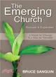 The Emerging Church ― A Model for Change & a Map for Renewal