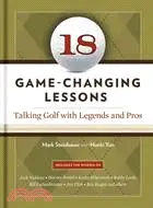 在飛比找三民網路書店優惠-18 Game-Changing Lessons:Talki