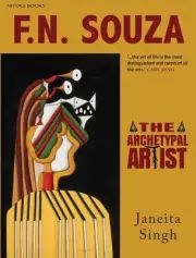 F.N. Souza: The Archetypal Artist by Janeita Singh