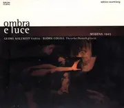 Ombra E Luce Modena 1665 -Uccellini Corelli Vitali CD