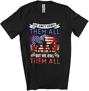 [Generic] We Don't Know Them All We Owe Them All; Awesome 4th of July American Flag; Veteran Patriotic Unisex T-Shirt