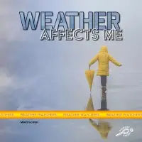 在飛比找博客來優惠-Weather Affects Me