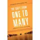 The Shift from One to Many: A Practical Guide to Leadership